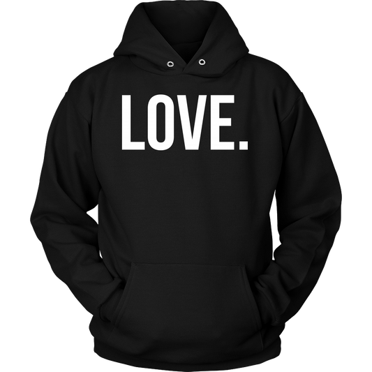 Love Unisex Hoodie