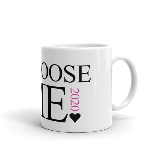 I Choose Me Mug