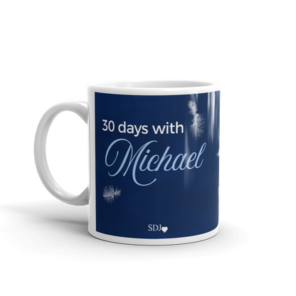 30 DAYS WITH MICHAEL Mug