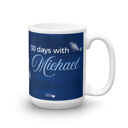 30 DAYS WITH MICHAEL Mug