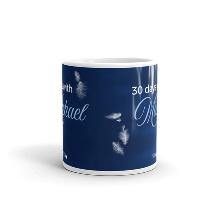 30 DAYS WITH MICHAEL Mug