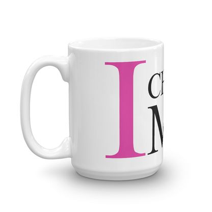 I Choose Me Mug
