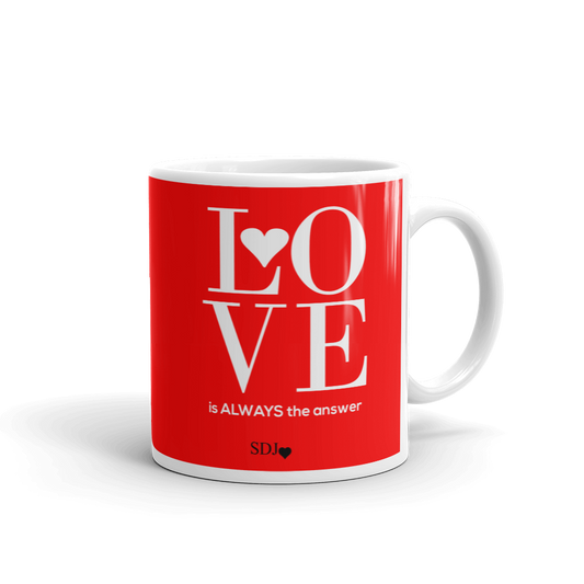 LOVE IS ALWAYS Mug